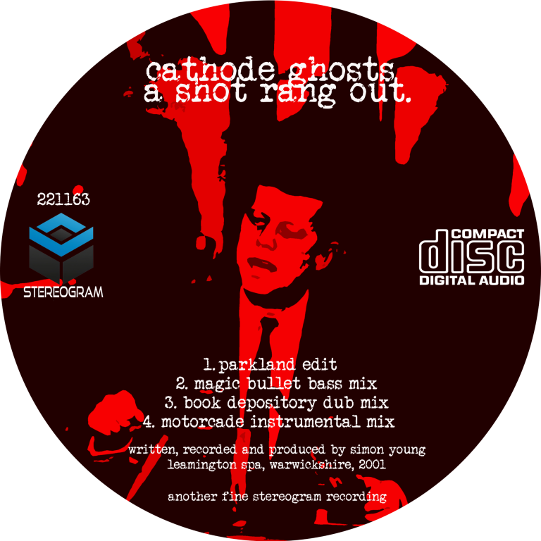 Cathode Ghosts, A Shot Rang Out, 2025 Cathode Ghosts, A Shot Rang Out, 2025