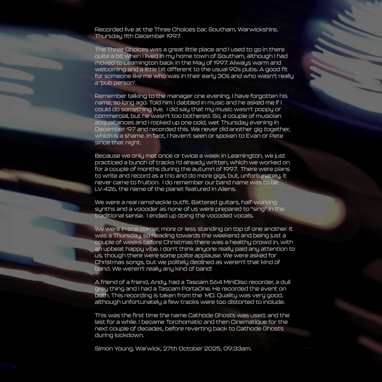 Cathode Ghosts - Live At The Three Choices, Southam, December 1997 Cathode Ghosts - Live At The Three Choices, Southam, December 1997