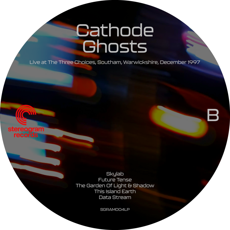 Cathode Ghosts - Live At The Three Choices, Southam, December 1997 Cathode Ghosts - Live At The Three Choices, Southam, December 1997