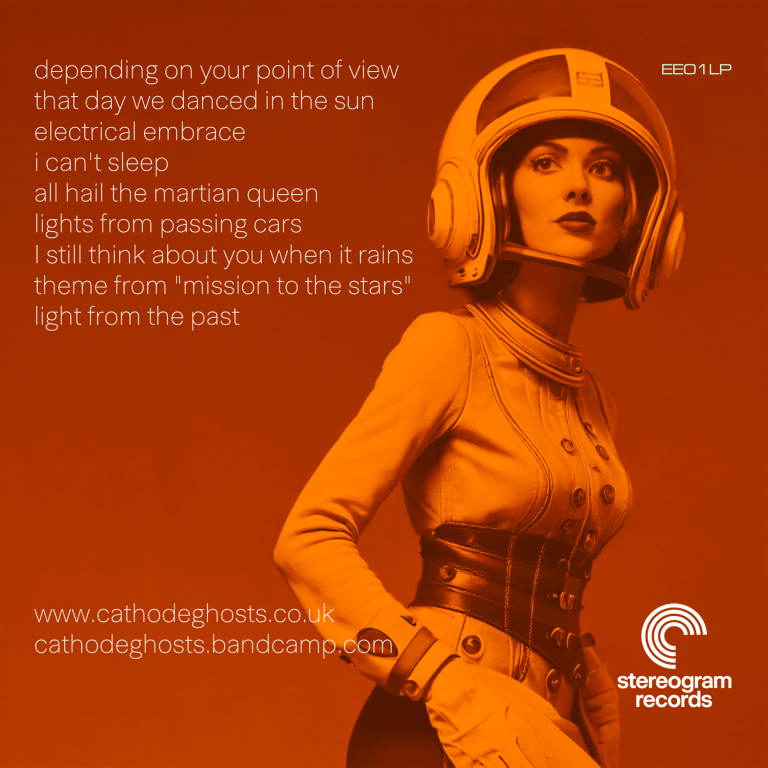 Cathode Ghosts, Electical Embrace, 2025 Cathode Ghosts, Electical Embrace, 2025