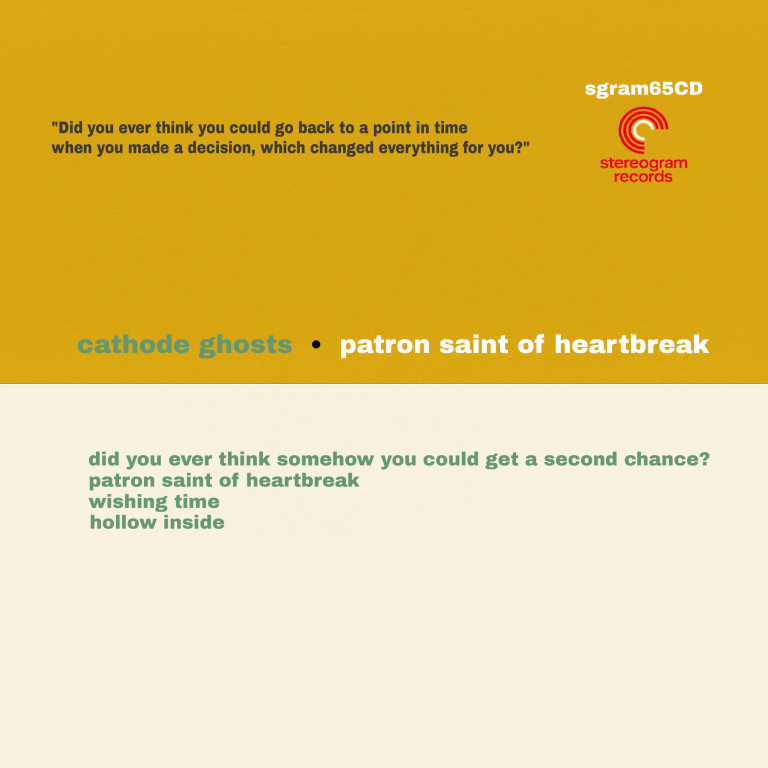 Cathode Ghosts, Patron Saint Of Heartbreak, 2025 Cathode Ghosts, Patron Saint Of Heartbreak, 2025